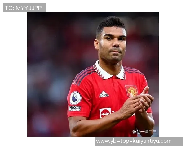 阿玛德荣膺曼联对阵森林队最佳球员卡塞米罗紧随其后